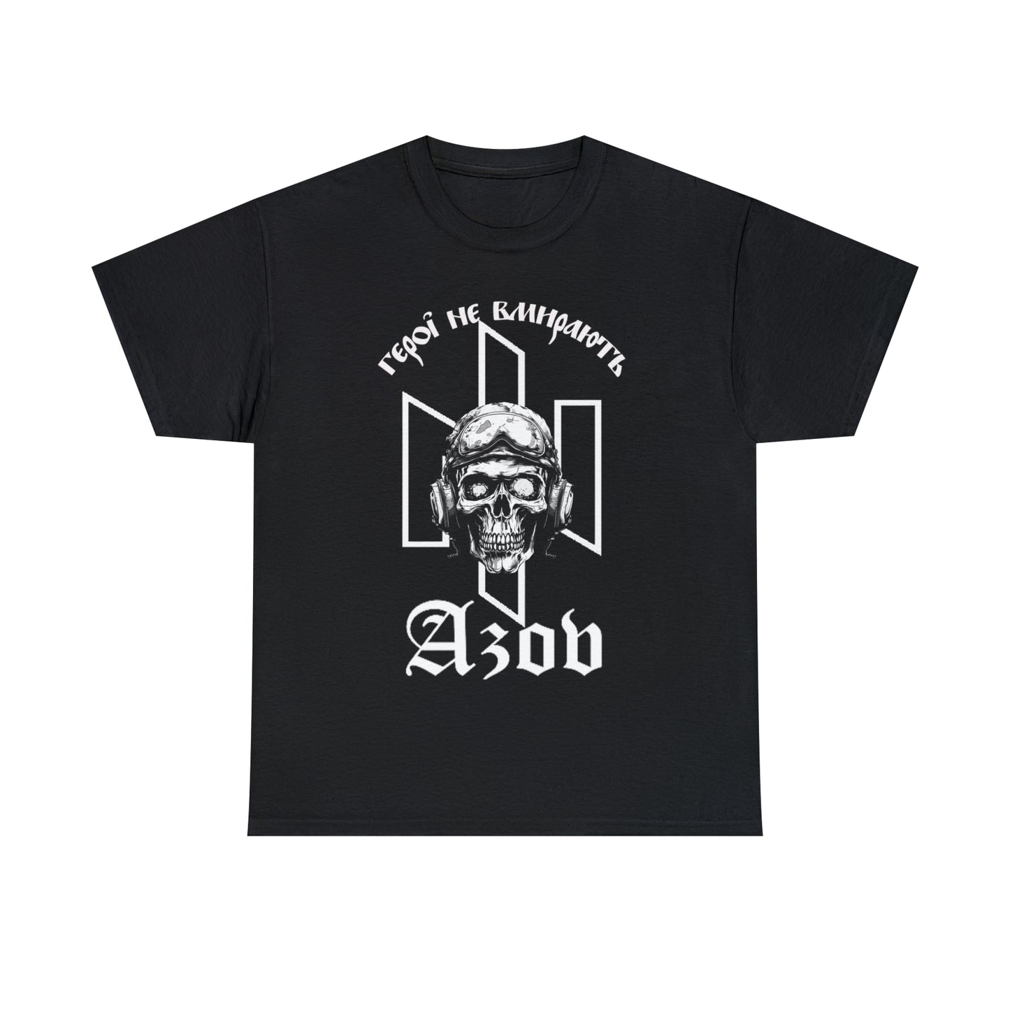 Heroes don't die Azov Heavy Cotton Tee